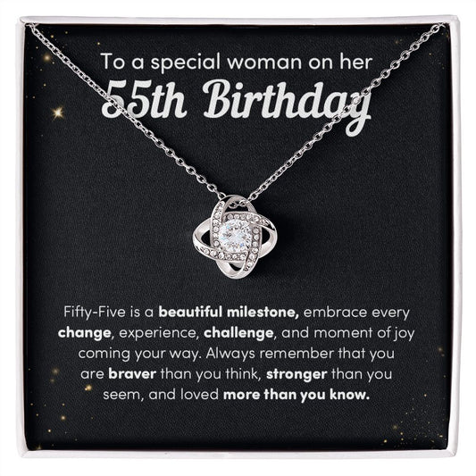 To A Special Woman On Her 55th Birthday Fifty-five Is A Beautiful Milestone