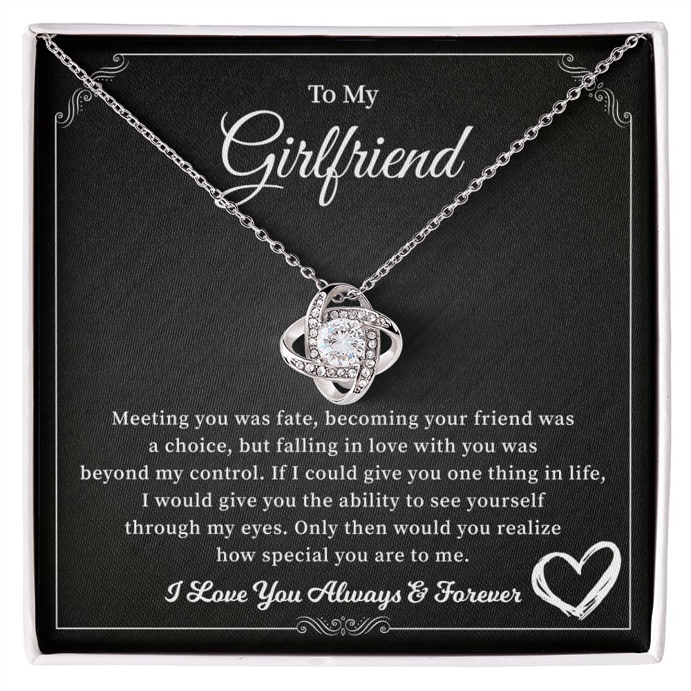 To My Girlfriend I Love You Always & Forever