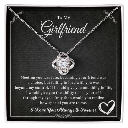 To My Girlfriend I Love You Always & Forever