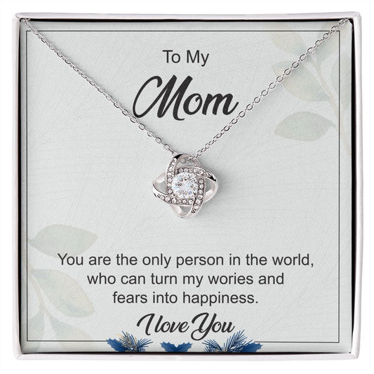 To My Mom You Are Only  Person In The World From Son/Daughters
