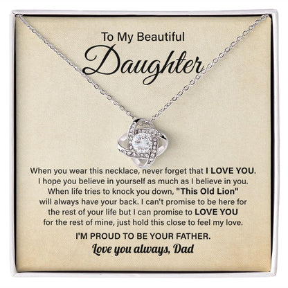 To My Beautiful Daughter I'm Proud To Be Your Father Love You Always, Dad