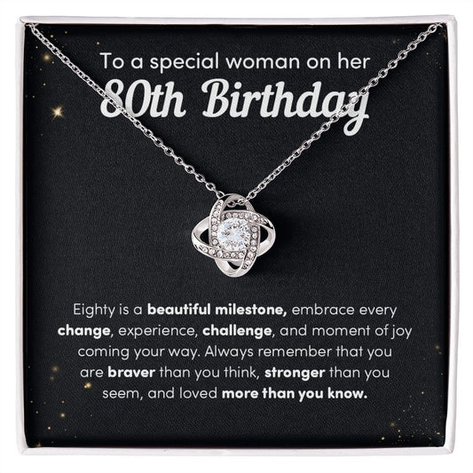 To A Special Woman On Her 80th Birthday Eighty Is A Beautiful Milestone