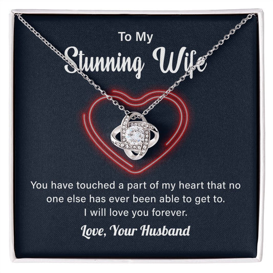 To My Stunning Wife I Will Love You Forever, Your Husband