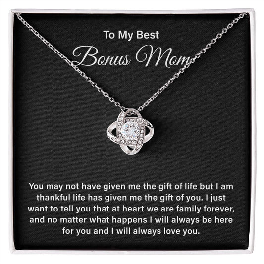 To My Best Bonus Mom I Am Thankful Life Has Given Me The Gift Of You
