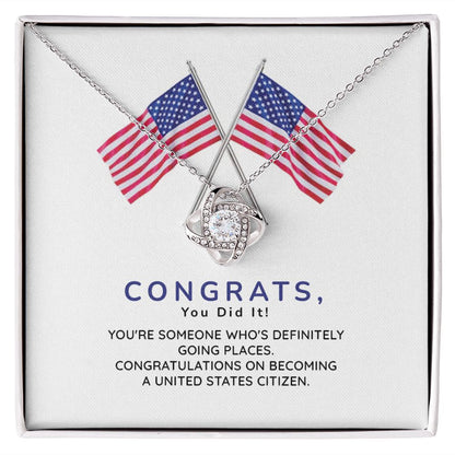 Congrats you Did It, Congratulations On Becoming A United States Citizen