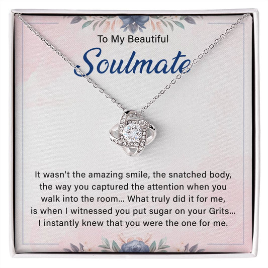 To My Beautiful Soulmate I Instantly Knew That You Were the One For Me