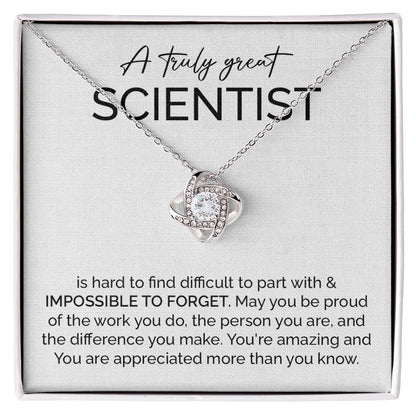 A Truly Great Scientist You're Amazing And You Are Appreciated More Than You Know