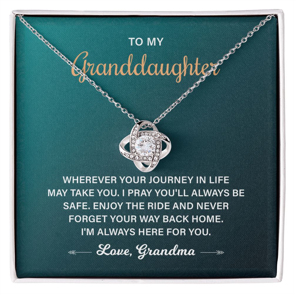 To My Granddaughter Wherever Your Journey In Life May Take You