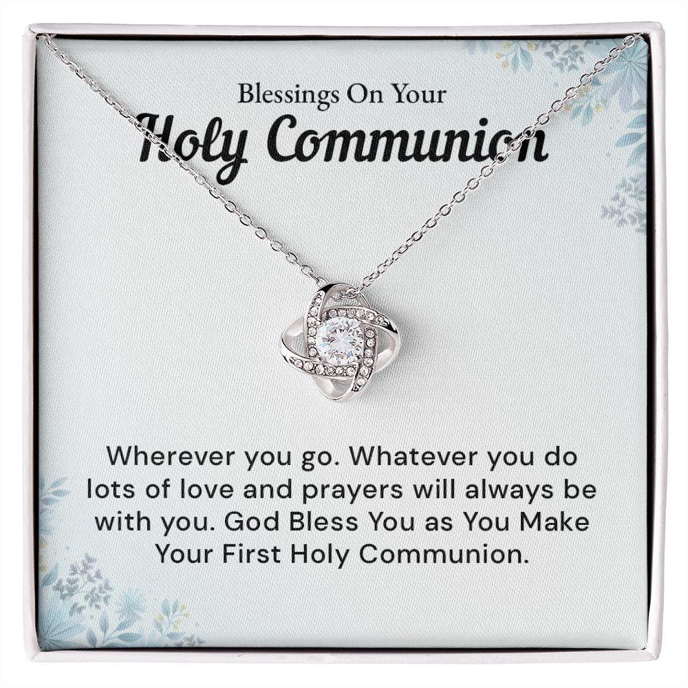 Blessings on Your Holy Communion. May God Bless You as You Make Your First Holy Communion