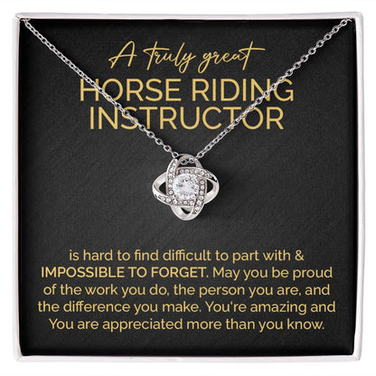 A truly Great Horse Riding Instructor You're Amazing And You Are Appreciated More Than You Know