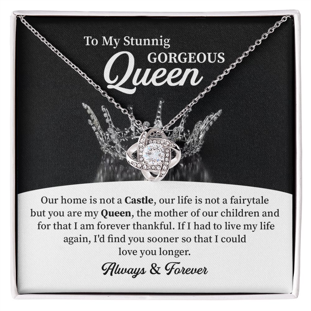 To my stunning gorgeous queen