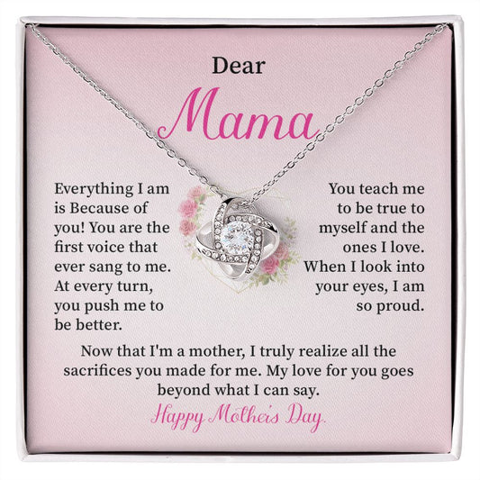 Dear Mama, My Love For You Goes Beyond What I Can Say , Happy Mother's Day