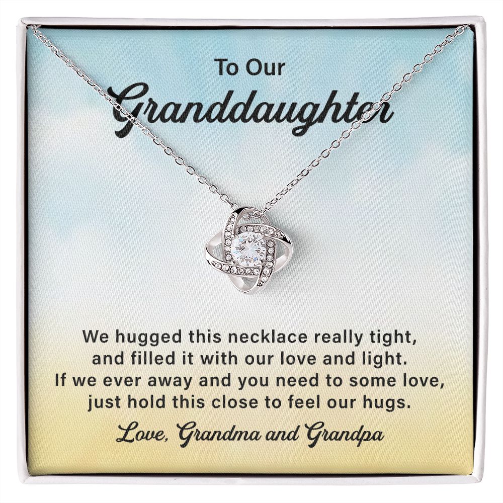 To Our Granddaughter, We Hugged This Necklace Really Tight