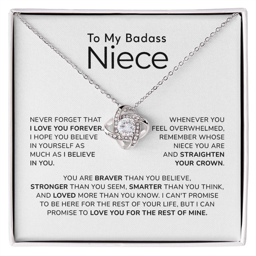 To My Badass Niece Never Forget That I Love You Forever