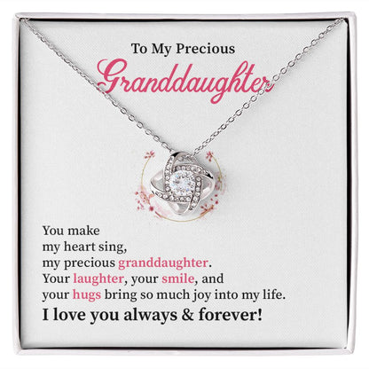 To My Precious Granddaughter, I love You Always And Forever