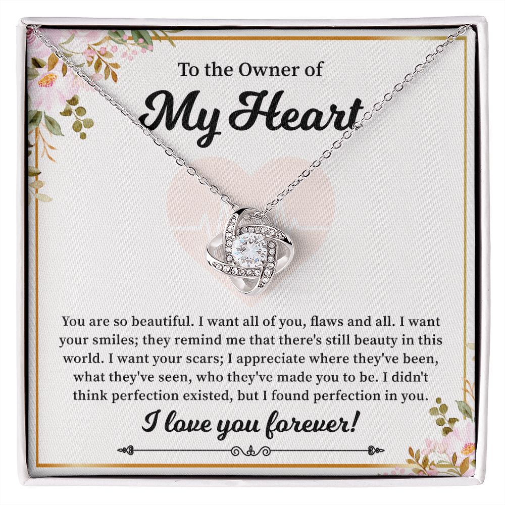 To The Owner Of My Heart I Love You Forever