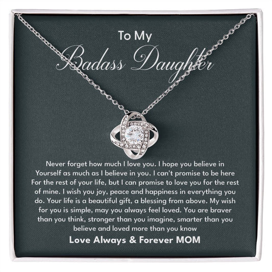 To My Badass Daughter I Believe In Yourself As Much As I Believe In You