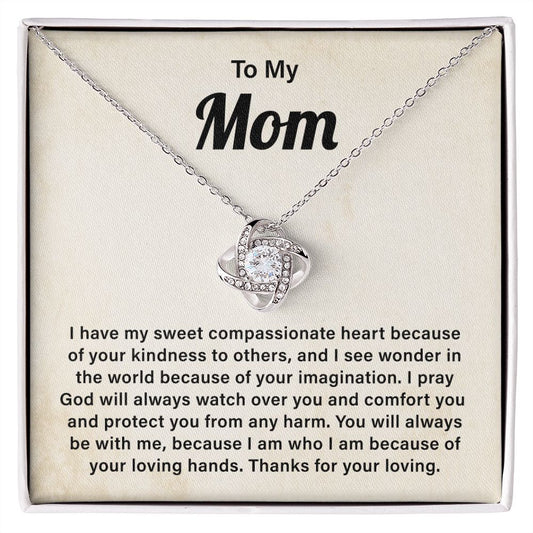 To My Mom I See Wonder In The World Because Of Your Imagination, Thanks For Your Loving