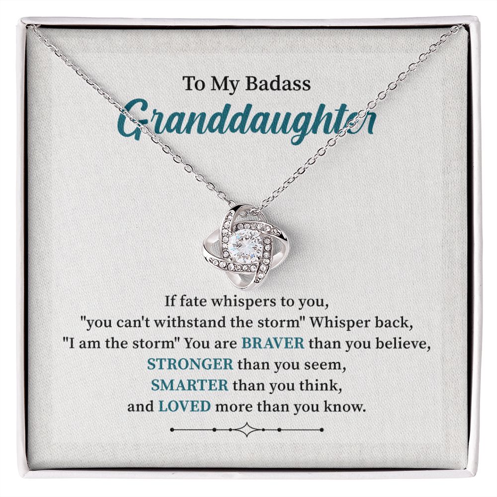 To My Badass Granddaughter Loved More Than You Know