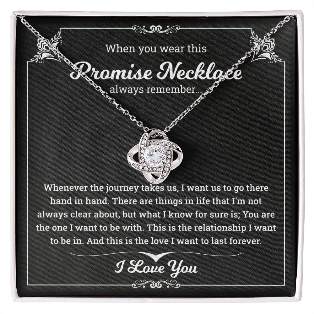 When You Wear This Promise Necklace Always Remember