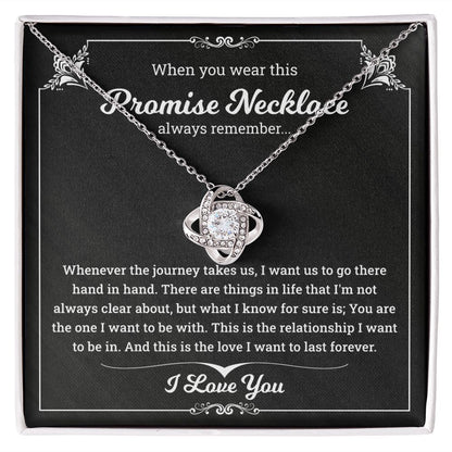 When You Wear This Promise Necklace Always Remember