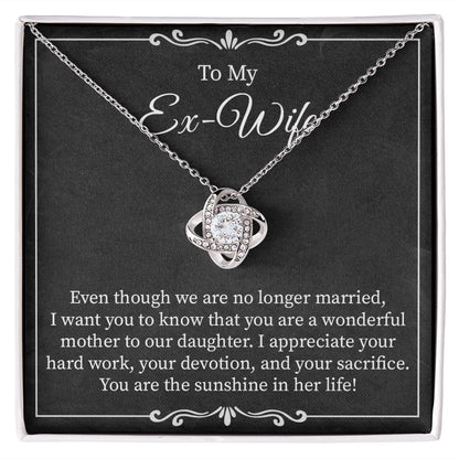 To My Ex Wife You Are My Sunshine From Husband