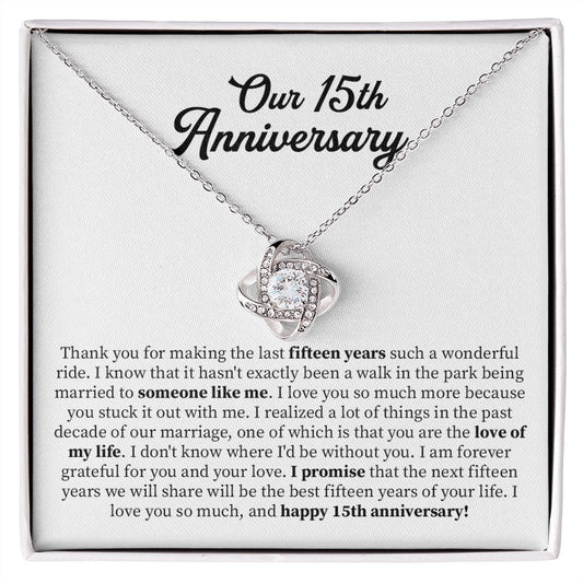 Our 15th anniversary I am forever Grateful  For You and Your Love