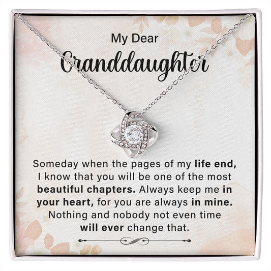 My Dear Granddaughter Always Keep Me In Your Heart, For You Are Always Keep Me In Your Heart