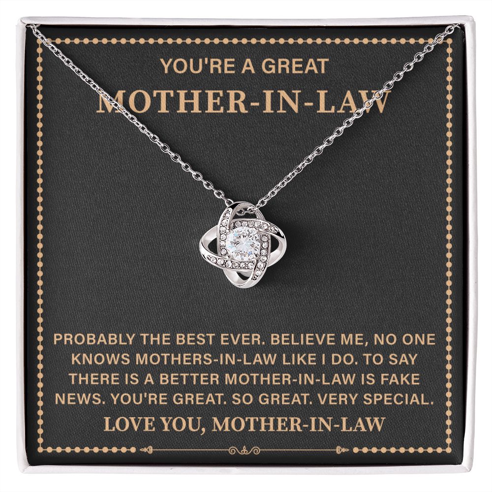 You're A Great Mother-In-Law Love You, Mother-In-Law