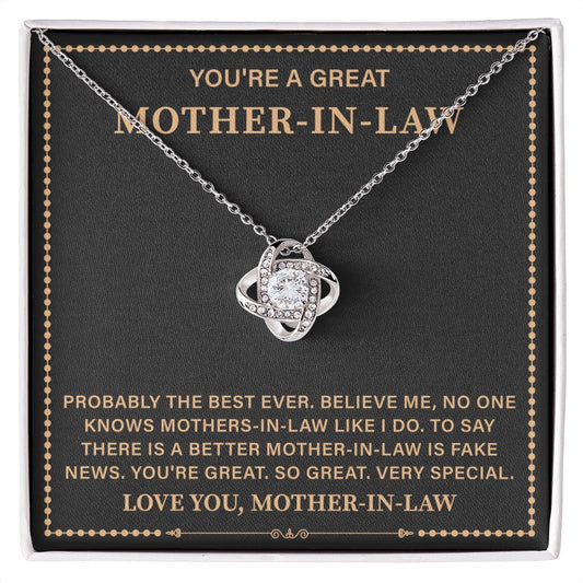 You're A Great Mother-In-Law Love You, Mother-In-Law