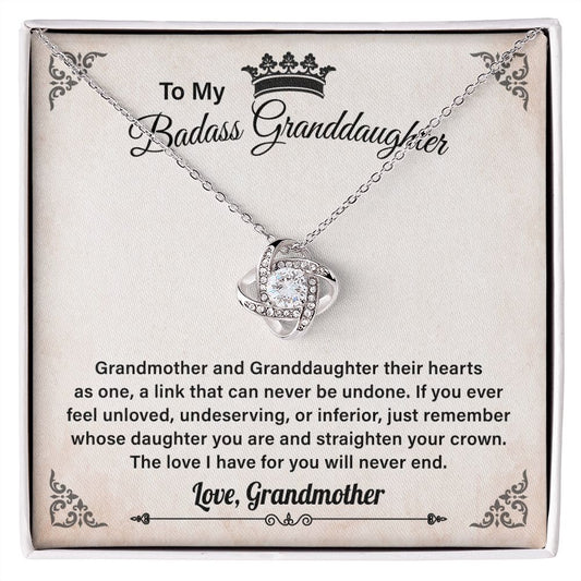 To My Badass Granddaughter The Love I Have For You Will Never End Love, Grandmother