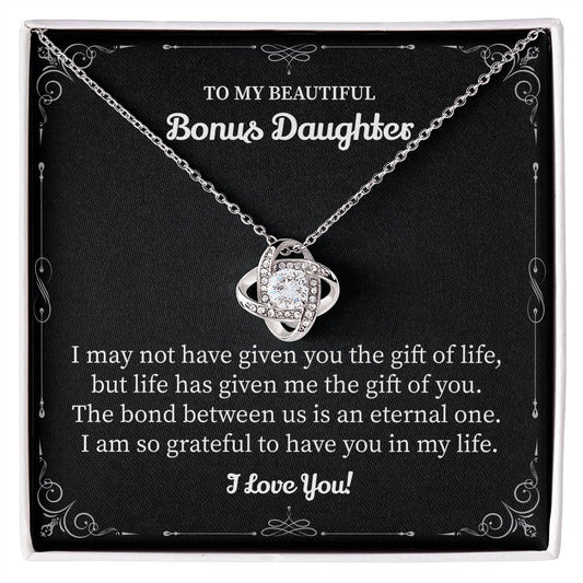 To My Beautiful Bonus Daughter I Am So Grateful To Have You In My Life I Love You