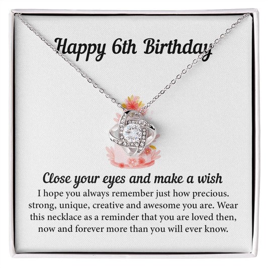 Happy 6th Birthday Close Yours Eyes And Make A Wish