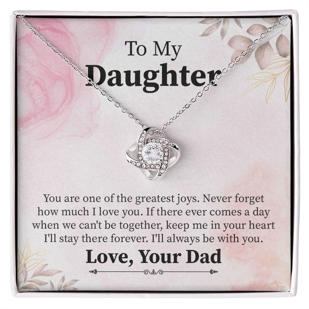 To My Daughter I Will Always Be with You From Dad / Mom