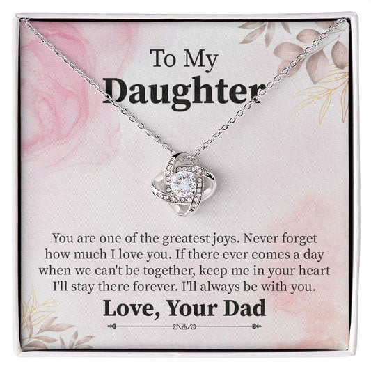 To My Daughter I Will Always Be with You From Dad / Mom