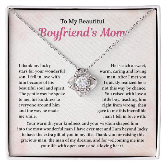 To My Beautiful Boyfriend Mom. I Thank My Lucky Starts for Your Wonderful Son