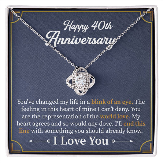 Happy 40th Anniversary! You've Transformed My Life. I Love You