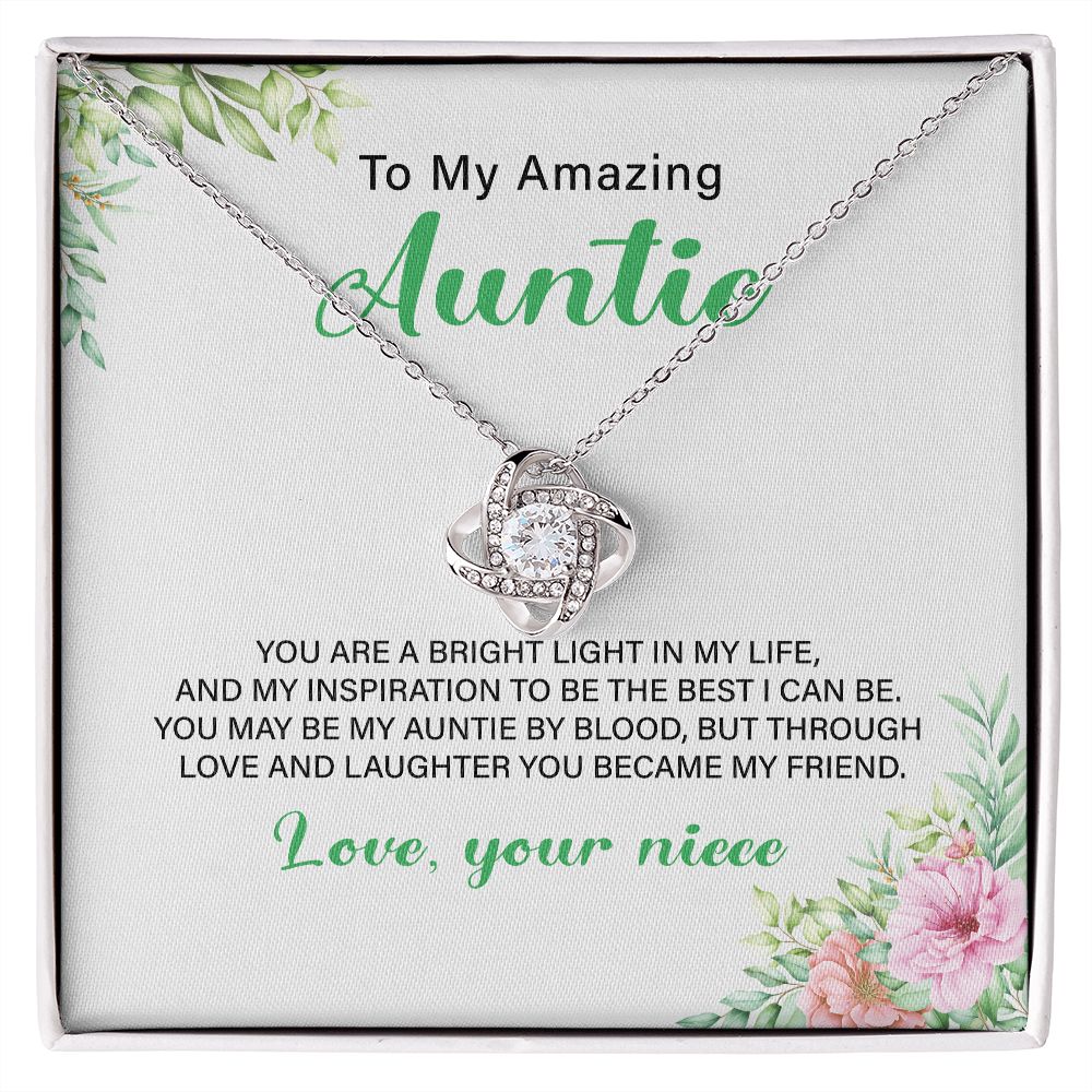 To My Amazing Aunt Love  your Niece