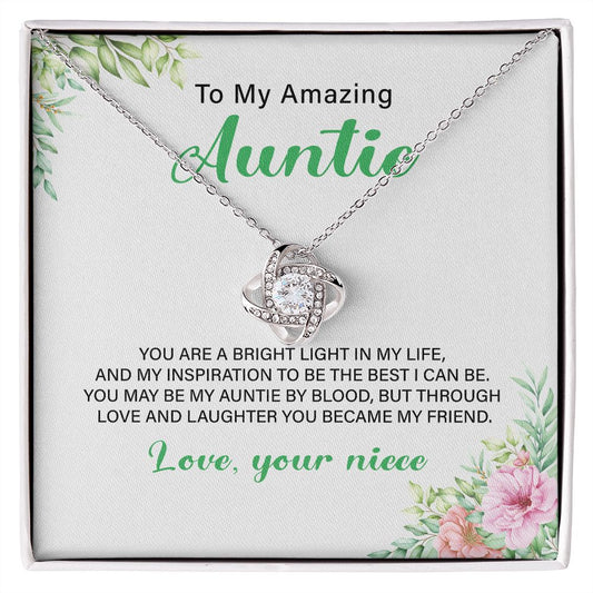 To My Amazing Aunt Love  your Niece