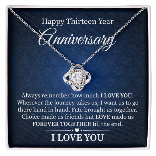 Happy 13 Year Anniversary Fate Brought Us Together I Love You