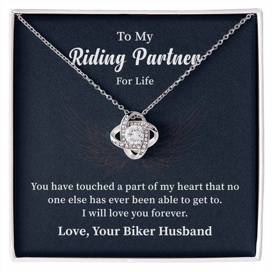 To My Riding Partner For Life I Will Love You Forever