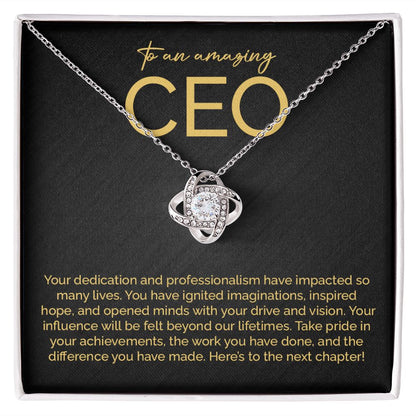 To An Amazing CEO Your Influence Will Be Felt Beyond Our Lifetime