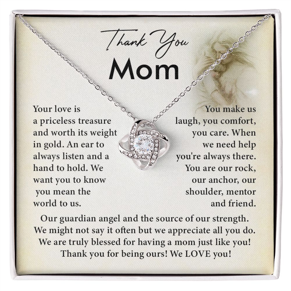 Thank You Mom We are Truly Blessed For Having A Mom Just Like You