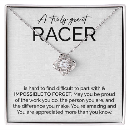 A Truly Great Racer You're Amazing And You Are Appreciated More Than You Know
