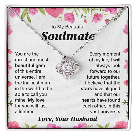 To My Beautiful Soulmate Love From Your Husband, Birthday Valentine's Day Anniversary Gifts Stunning Love Knot Necklace
