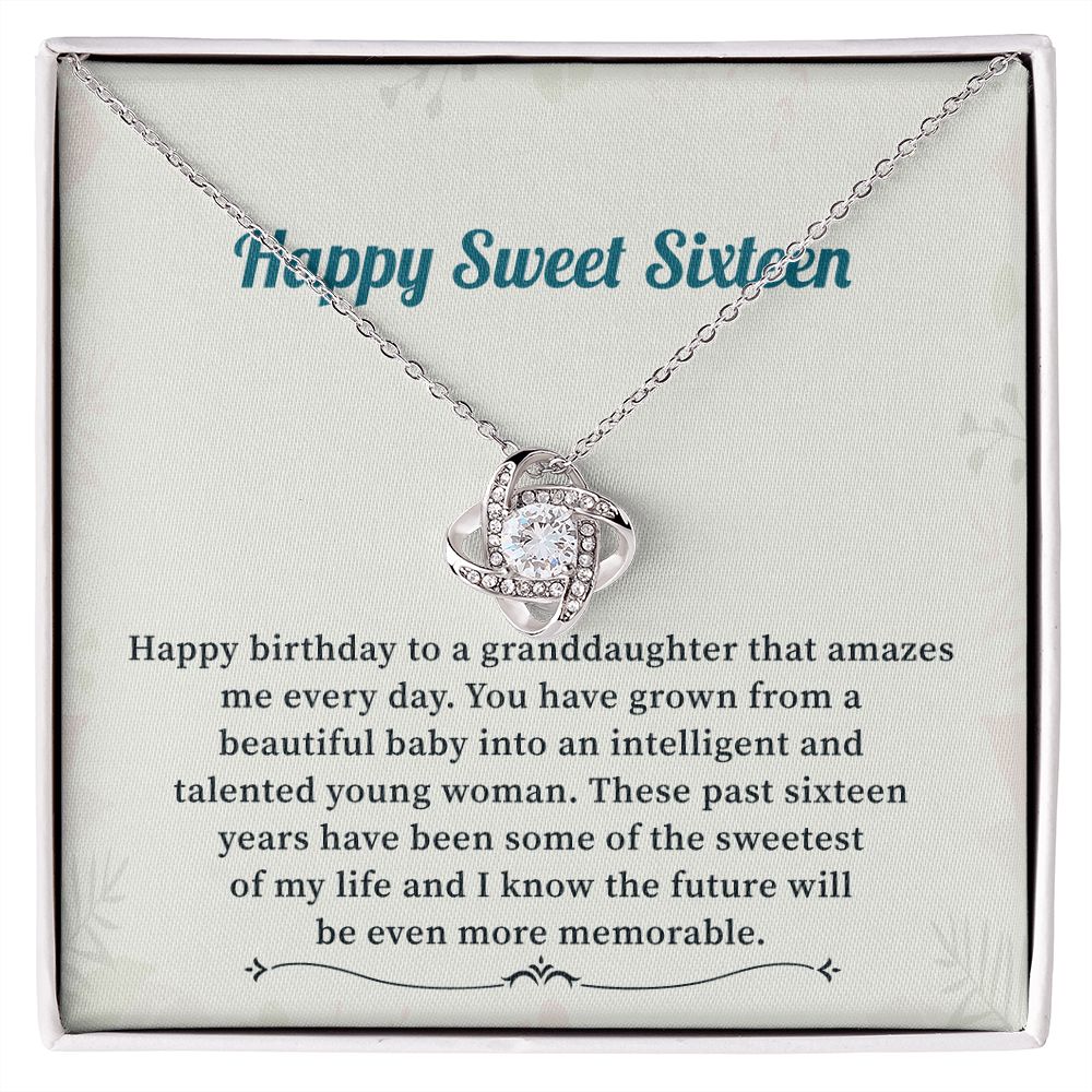 Happy Sweet Sixteen! Wishing a Granddaughter Who Amazes Me Every Day a Wonderful Birthday
