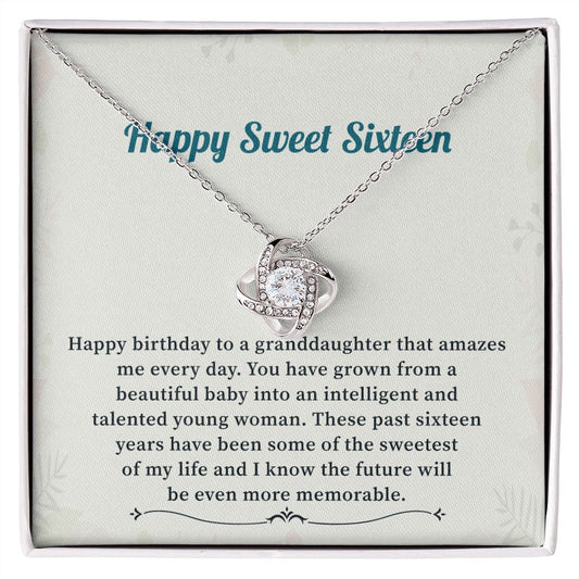 Happy Sweet Sixteen! Wishing a Granddaughter Who Amazes Me Every Day a Wonderful Birthday