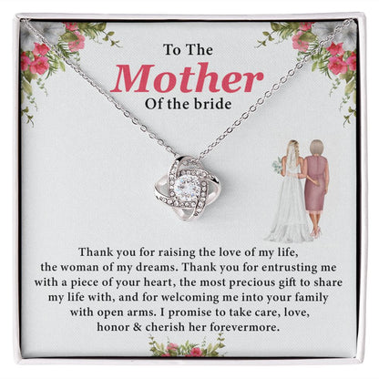 To The Mother Of The Bride Thank You For Raising The Love Of My Life