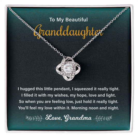 To My Beautiful Granddaughter, Filled with My Wishes, Hopes, Love, and Light
