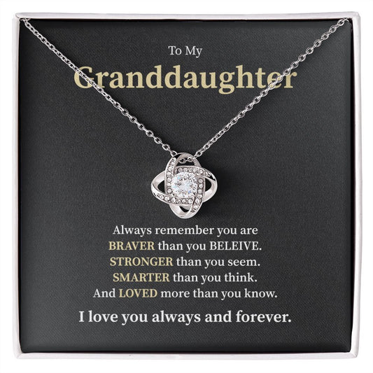 To My Granddaughter Always Remember You Are Than You Believe